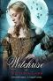 [The Tudor Witch Trilogy 03] • Witchrise